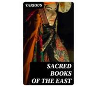 Sacred Books Of The East (ebook)
