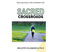 Sacred Crossroads: Balancing Culture, Faith, and Modern Life