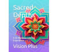 Sacred Depths.: A 3D Mandala Coloring Experience