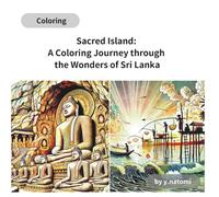 Sacred Island: A Coloring Journey through the Wonders of Sri Lanka (y.natomi paperbook)