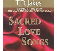 Sacred Love Songs by Jakes, T.D. (1999) Audio CD