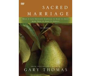 Sacred Marriage: What If God Designed Marriage To Make Us Holy More Than To Make Us Happy? by Gary Thomas (April 06,2009)