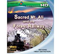 Sacred Mt. Ali And The Forest Railway [USA] [Blu-ray]