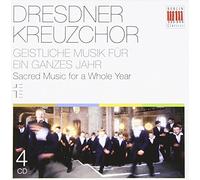 Sacred Music for a Whole Year; Dresdner Kreuzchor