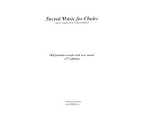 Sacred Music for Choirs - 3rd edition