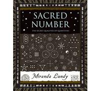 Sacred Number: The Secret Quality of Quantities: The Secret Qualities Of Quantities