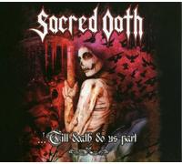 Sacred Oath - Till Death Do Us Part: Live