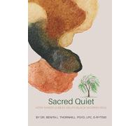 Sacred Quiet: How Mindfulness Helps Black Women Heal