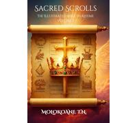 Sacred Scrolls Volume 1: The Illustrated Bible In Rhyme