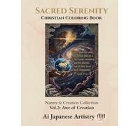 Sacred Serenity: Christian Coloring Book:Vol.2:Awe of Creation (Nature & Creation Collection)