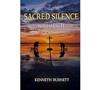 Sacred Silence: Wisemen II