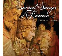 Sacred Songs of France 1198-1609 - Volume 1