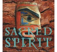 Sacred Spirit - Cantos y bailes de los nativos americanos