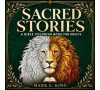 Sacred Stories: A Bible Coloring Book for Adults