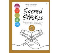 Sacred Strokes: Discovering the Beauty of the Qur’an through Tracing (JuzʾʿAmma/Section 30th): 4 (Islam for for Little Ones & Grown Ups)