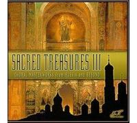 Sacred Treasures 3: Choral Masterworks from Russia and Beyond by Hearts of Space