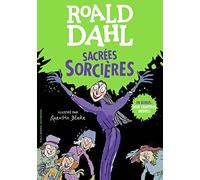 Sacrées sorcières: En bonus : deux chapitres inédits !