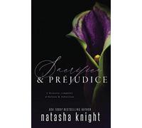 Sacrifice & Préjudice: L'histoire complète d'Helena & Sebastian (Dark Legacy, la trilogie)