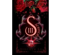 Sacrificio III: (Romance oscuro, BL, vampiros, demonios y omegaverse)