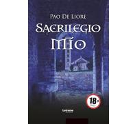 Sacrilegio mío: 1 (No ficción)