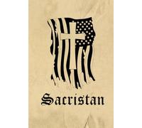 Sacristan's Prayer Journal: 100-Page Lined 'Sacristan' Hardcover Prayerbook