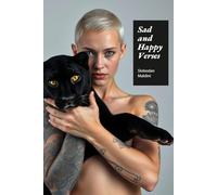 Sad and Happy Verses: An anthology of Slobodan Maldini’s poetry