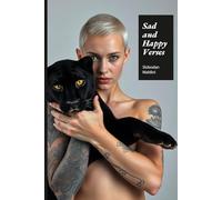 Sad and Happy Verses: An anthology of Slobodan Maldini’s poetry