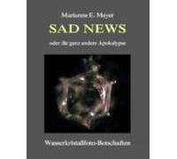 Sad News Oder Die Ganz Andere Apokalypse (ebook)
