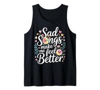 Sad Songs Make Me Feel Better Music Mood Therapy - Camiseta sin Mangas