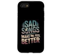 Sad Songs Make Me Feel Better Music Mood Therapy - Carcasa para iPhone SE (2020) / 7 / 8