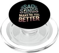 Sad Songs Make Me Feel Better Music Mood Therapy - PopSockets PopGrip para MagSafe
