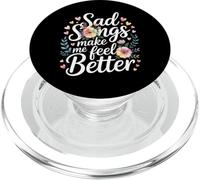 Sad Songs Make Me Feel Better Music Mood Therapy - PopSockets PopGrip para MagSafe