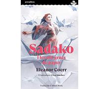 Sadako i les mil grues de paper: 3 (L'Arca)