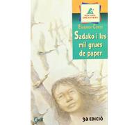 Sadako i les mil grues de paper (Muntanya encantada)