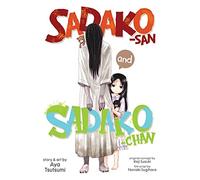Sadako-san and Sadako-chan