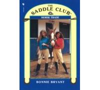 Saddle Club 38: Horse Trade (ebook)
