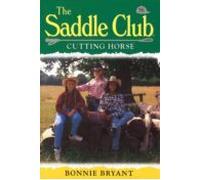Saddle Club 56: Cutting Horse (ebook)