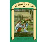 Saddle Club Book 3: Horse Sense