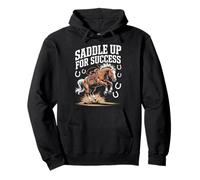 Saddle Up For Success - Caballo inspirador Sudadera con Capucha