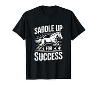 Saddle Up For Success Horse Rider Diseño inspirador Camiseta
