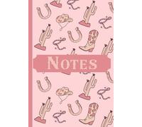 Saddle Up & Go Notes: Saddle Up & Stay Organized with This Stylish Cowgirl Notebook (K&Z Country & Western Lover Series)