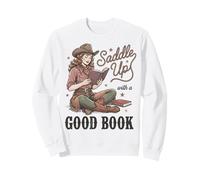 Saddle Up with A Good Book Western Reading Sudadera