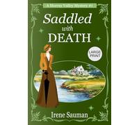 Saddled with Death: An Australian Victorian era cozy mystery (Murray Valley Mysteries)