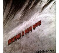 Saddlesores - Beating a Dead Horse