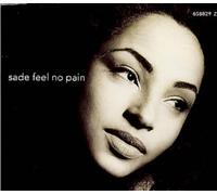 Sade - Feel no pain (2 versions, 1992, plus 'Love is stronger than pride' [Mad Professor Remix])