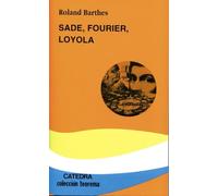 Sade, Fourier, Loyola (Teorema. Serie menor)