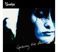 Sadie - Grieving the Dead Soul