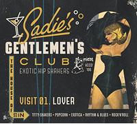 Varios artistas – Sadie's Gentlemen's Club: Visit 01 – Lover – CD – Importación USA