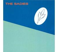 Sadies,the - Precious Moments