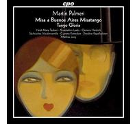 Sächsisches Vocalensemble - Misa a Buenos Aires